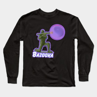 Bazooka Long Sleeve T-Shirt